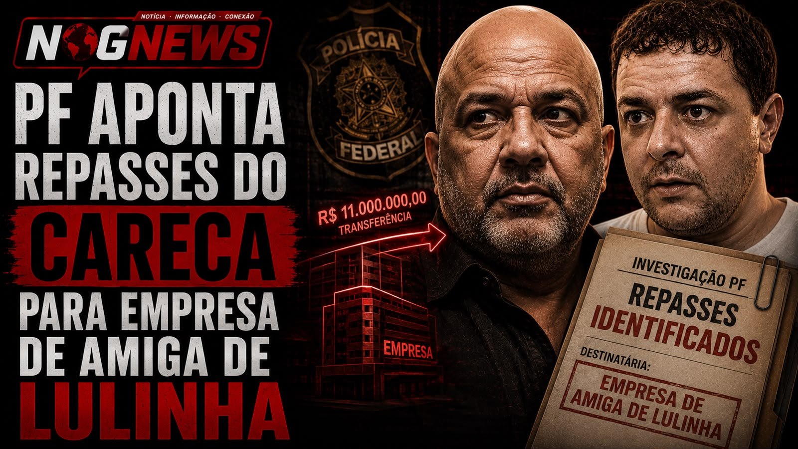 PF APONTA CINCO REPASSES DE R$ 300 MIL DO CARECA DO INSS A EMPRESA DE AMIGA DE LULINHA