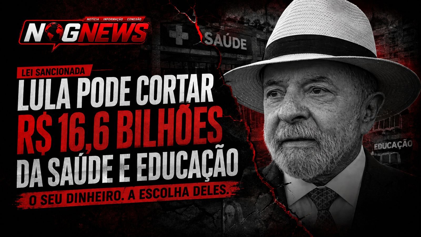 LULA SANCIONA LEI QUE PODE CORTAR ATÉ R$ 16,6 BILHÕES DA SAÚDE E EDUCAÇÃO