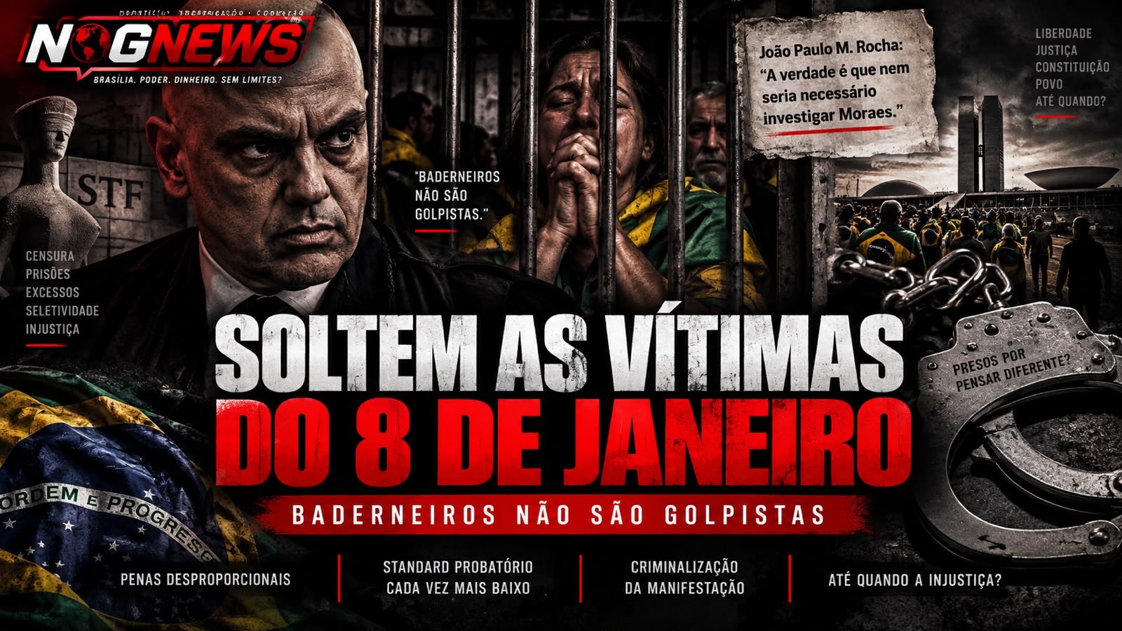 SOLTEM AS VÍTIMAS DO 8 DE JANEIRO